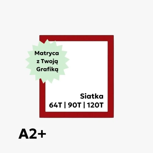 matryca-do-sitodruku-wlasna-grafika-swiecenie-sita-A2-siatka-do-wyboru-sitofach